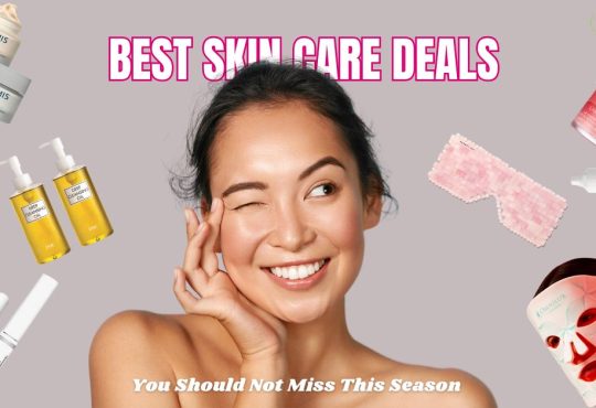 Best Skin Care Deals